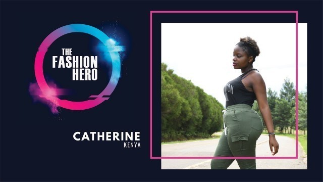 'Catherine Wangui, possible contestant for The Fashion Hero TV Series'