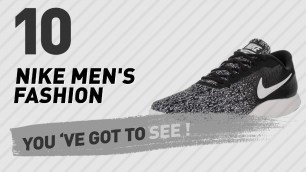 'Nike Shoes For Men // New And Popular 2017'