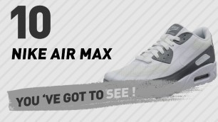 'Nike Air Max Men\'s Shoes // The Most Popular 2017'