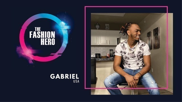 'Gabriel Louis, possible contestant for The Fashion Hero TV Series'