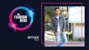 'Nitish Sahrma, possible contestant for The Fashion Hero TV Series'