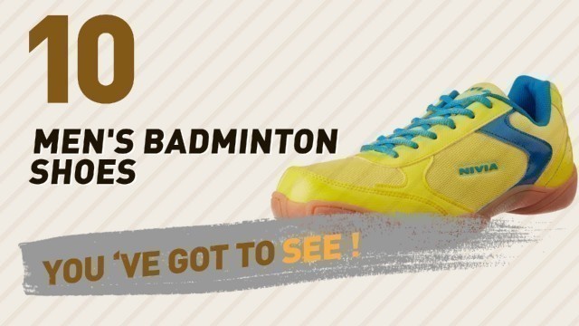 'Men\'s Badminton Shoes Collection // India Best Sellers 2017'