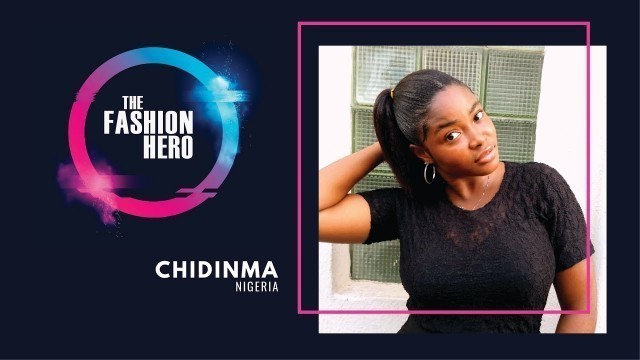 'Chidinma Odor, possible contestant for The Fashion Hero TV Series Season 3'