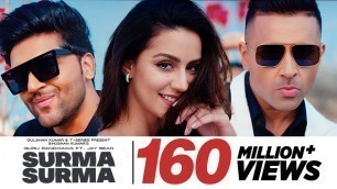 'SURMA SURMA: Guru Randhawa Feat. Jay Sean | Larissa Bonesi, Vee, DirectorGifty | Bhushan Kumar'