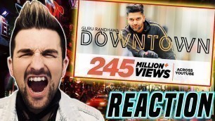 'Guru Randhawa: Downtown (Official Video) | Bhushan Kumar | DirectorGifty | Vee (REACTION!!!)'