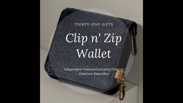 'Thirty-One  Gifts Clip N\' Zip Wallet, Ind. National Executive Director Gretchen Manmiller'