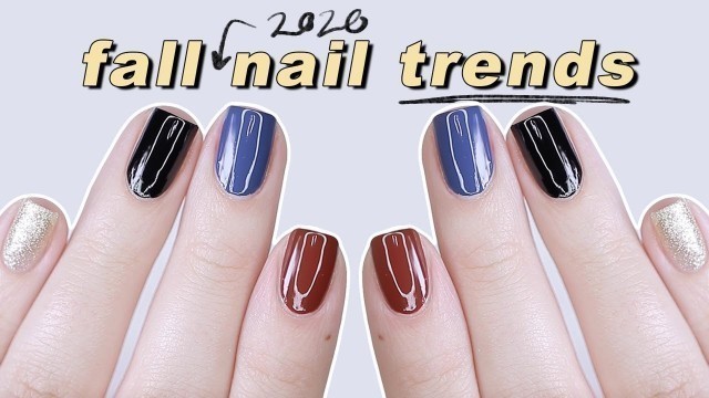 'FALL 2020 Nail Trends'