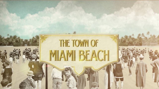 'Miami Beach History: 100 Years In 100 Seconds'