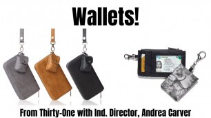 'All About WALLETS from Thirty-One with Ind. Director Andrea Carver!'