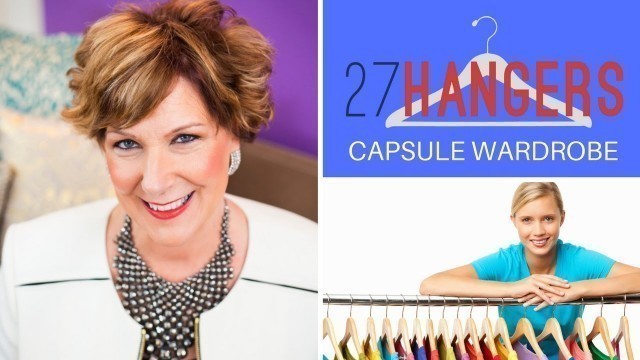 'CAPSULE WARDROBE HOW TO WITH ONLY 27 HANGERS!'