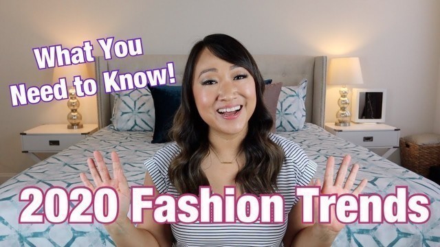 '2020 FASHION TRENDS | HOW TO MAKE THEM WEARABLE | AND WHAT I’M SKIPPING'