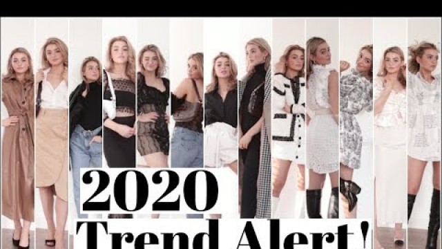 'What to Wear in 2020! TREND ALERT!'