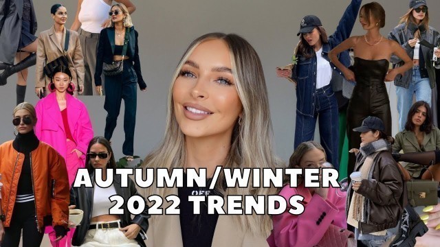 'TOP 10 AUTUMN/WINTER 2022 FASHION TRENDS | ALEXXCOLL'