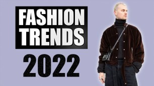 '15 TRENDS für 2022 | Fashion Trends für Männer'