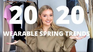 'SPRING TRENDS 2020 & HOW TO WEAR THEM!'