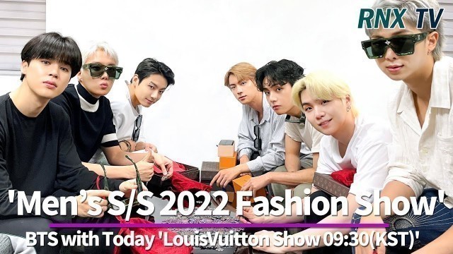 '210624 BTS, Today \'LouisVuitton presentation\' 09:30(KST) - RNX tv'