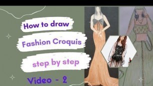 'Basic Croquis -part 1 | How to draw  Fashion Crouis for Beginners | Day 2'