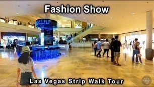 '4K Fashion Show Mall - Las Vegas Strip - Virtual Walk Tour - 5.1 Surround Sound'