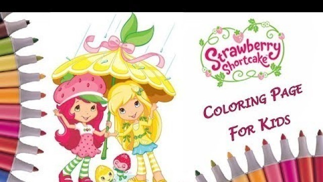 'Coloring Strawberry Shortcake and Lemon Meringue Under Umbrella | Strawberry Shortcake Coloring Book'