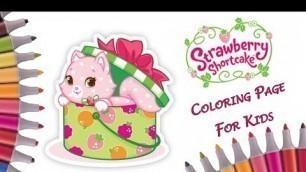 'Coloring Custard Cat Coloring Pages | Strawberry Shortcake Coloring Book | Art Colors For Kids'