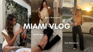 'Miami vlog ♡ going to West Palm Beach, Kanye West, sunset paddle boarding, fashion show & shopping!'