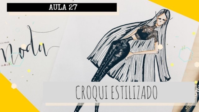 'CROQUI DE MODA ESTILIZADO PASSO A PASSO | STYLIZED FASHION SKETCH STEP BY STEP'