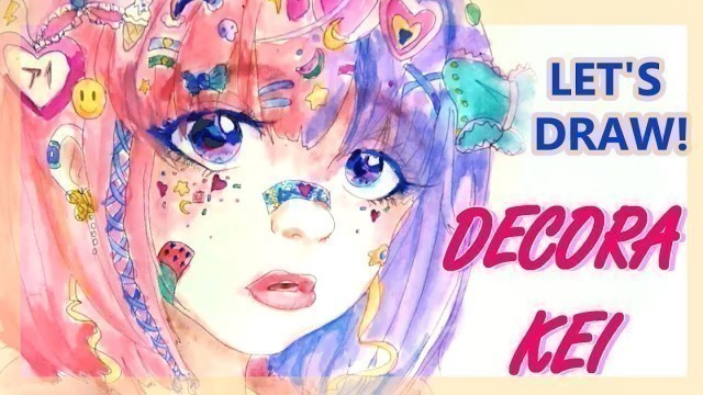 'Let\'s Draw! Harajuku Decora Kei Fashion!'