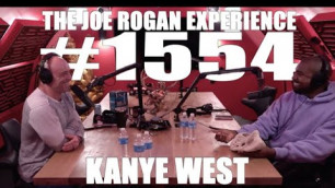 'Joe Rogan Experience #1554 - Kanye West'