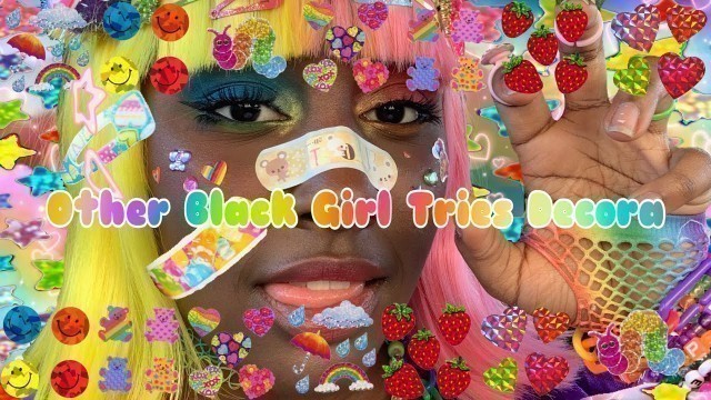 'Other Black Girl Tries Decora