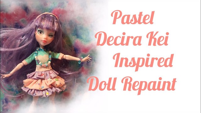 'Pastel Decora Kei Inspired Doll Repaint!'