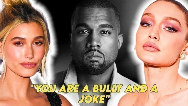 'Hailey Bieber & Gigi Hadid Call Kanye West A \"JOKE\" & \"BULLY\"'