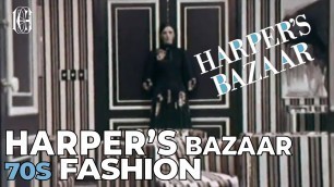 'HARPER’S BAZAAR 70S FASHION'