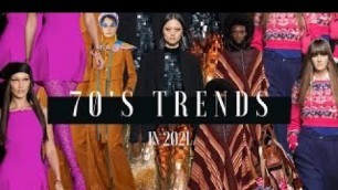 '70s Fashion Trends Were Still Wearing in 2021'