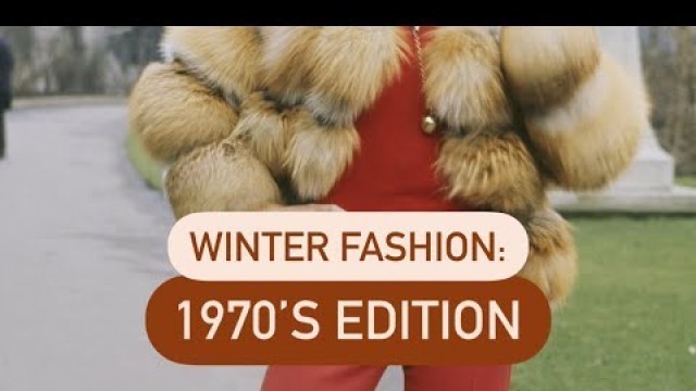 'Winter Fashion: 1970’s ✨'