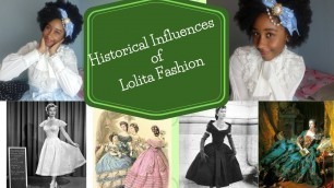 'Historical Influences of Lolita Fashion'