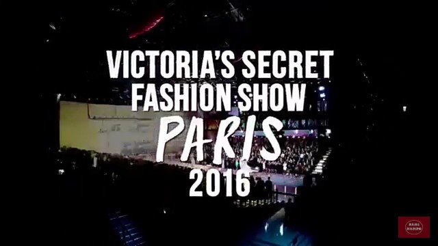 'Victoria\'s Secret Fashion Show 2016 PARIS (Making)'