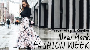 'New York Fashion Week February 2017 Vlog'