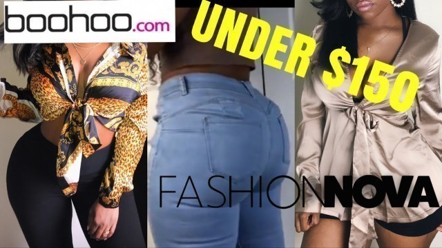 'FASHION NOVA/BOOHOO TRYON HAUL | KHARI'