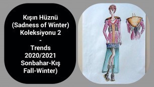 'Kıyafet Çizimleri  - How to Drawing Clothes -Trends 2020/2021 Fall-Winter  - Moda Tasarım Çizimleri'