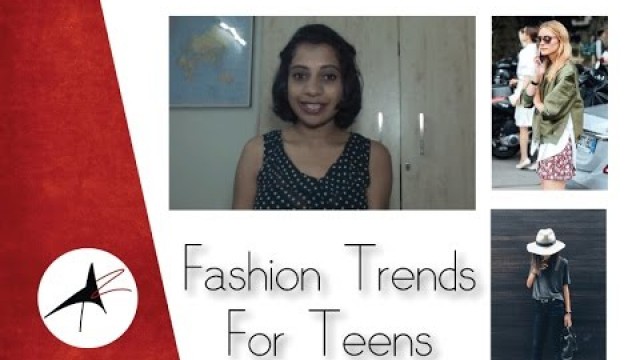 '5 Fashion Trends For Teens | Arpitha Rai'