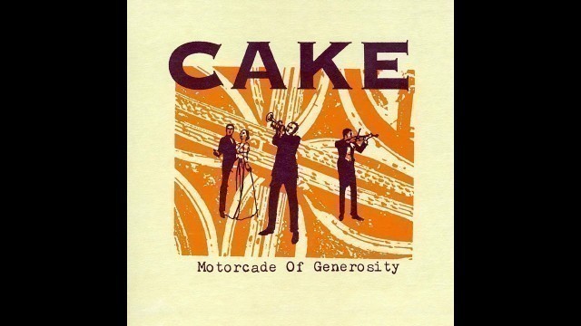 'Cake - Motorcade of Generosity (1994) - Full Album'