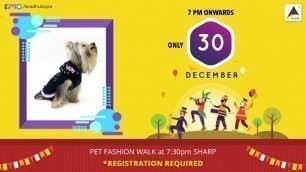 'Avadh Utopia Carnival Promo Video - Pet Fashion Show - 30th Dec - 1 Day Event'