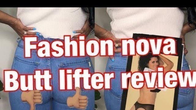 'Fashion nova BUTT LIFTER review | New Booty In 5 Min'