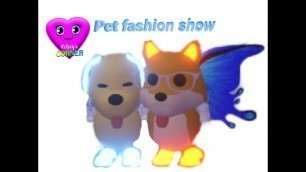 'Pet fashion show on ADOPT ME!'