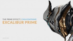 'FashionFrame | Excalibur Prime Look'