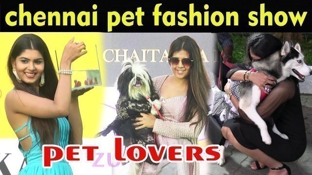 'Chennai Pet Fashion Show 2020 | dog fashion show at chennai | PET Show 2020 | Hotel Savera| falooda'