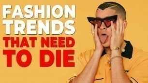 'Men\'s Fashion Trends That Should DIE in 2019 | Alex Costa'