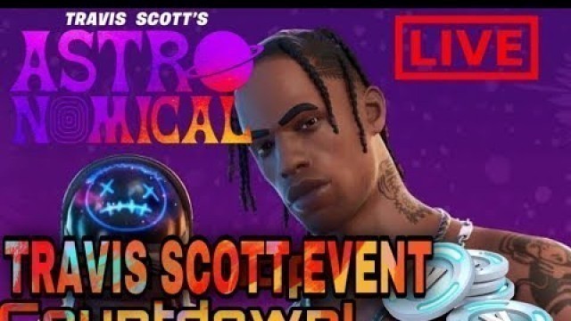 '*Travis Scott Event Live* Fortnite Live Stream | Custom Match Making | Fashion Show | Zone Wars'