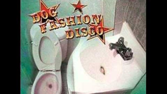 'Dog Fashion Disco - Magical Band of Fools'