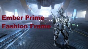 'Flaming HOT Ember Prime | Warframe: Fashion Frame'